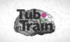 TubInTrain Video 2!
